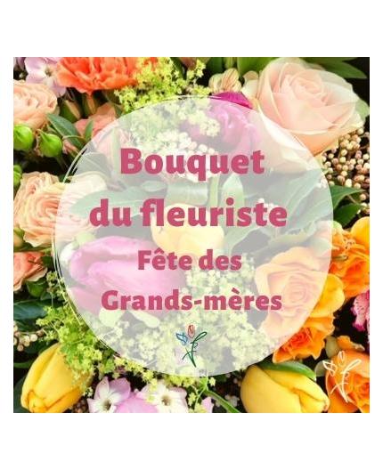 Bouquet du fleuriste Fête des grands-mères - Livraison de fleurs