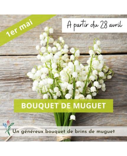 Bouquet Brins de muguet du 28 avril au 2 mai