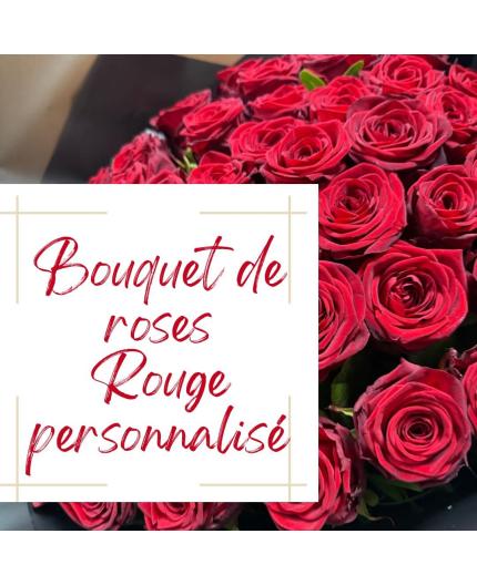 Bouquet de roses rouge personnalisé