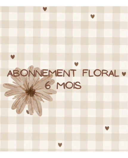 Abonnement Floral – 6 Mois